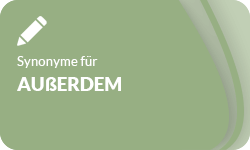 Ausserdem-Synonyme-01