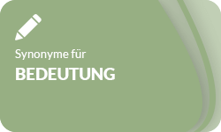 Bedeutung-Synonyme-01