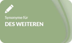 Des-Weiteren-Synonyme-01