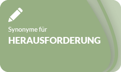 Herausforderung-Synonyme-01