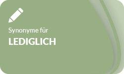 Lediglich-Synonyme-01