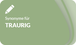 Traurig-Synonyme-01